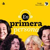 Podcast En primera persona