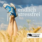 Podcast Endlich stressfrei