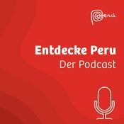 Podcast Entdecke Peru