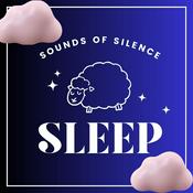 Podcast Sleep - Sounds of Silence