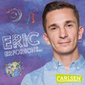 Podcast Eric erforscht