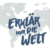 Podcast Erklär mir die Welt