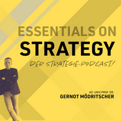 Podcast Essentials on Strategy - Reden wir über Strategie!