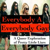 Podcast Everybody A Everybody Gay