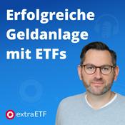 Podcast extraETF Podcast – Erfolgreiche Geldanlage mit ETFs