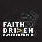 Podcast Faith Driven Entrepreneur