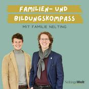 Podcast Familien- und Bildungskompass - Mit Familie Nelting