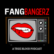 Podcast Fang Bangerz Pod