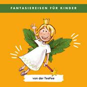 Podcast Fantasiereise für Kinder - Entspannungsübungen für Kids, gegen Stress und innere Unruhe, Traumreisen