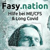 Podcast Fasynation: Hilfe bei ME/CFS und Long Covid