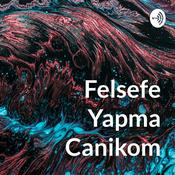 Podcast Felsefe Yapma Canikom