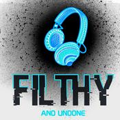 Podcast Filthy and Undone