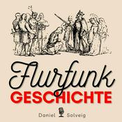 Podcast Flurfunk Geschichte