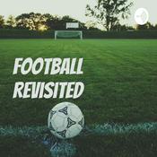 Podcast Football Revisited