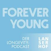 Podcast Forever Young - Der Longevity-Podcast