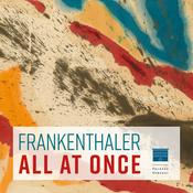 Podcast Frankenthaler. All at once