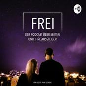 Podcast FREI – der Podcast über Sekten und ihre Aussteiger