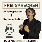 Podcast FREI SPRECHEN - Körpersprache & Kommunikation