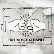 Podcast Freundschaftsspiel - Pass in die Tiefe