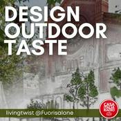 Podcast FuoriSalone 23, dOT Design Outdoor Taste