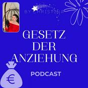 Podcast Gesetz der Anziehung