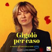 Podcast GIGOLÒ PER CASO - Il Podcast