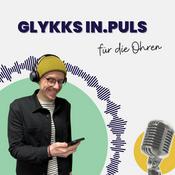 Podcast GLYKKS IN.PULS für die Ohren