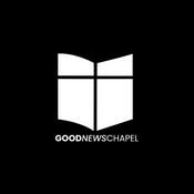 Podcast Good News Chapel