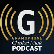 Podcast Gramophone Classical Music Podcast