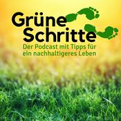 Podcast Grüne Schritte – Der Podcast mit Tipps für ein nachhaltigeres Leben