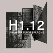 Podcast H1.12 Architekturgespräche