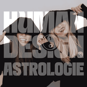 Podcast Human Design Astrologie - Podcast