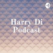 Podcast Harry Di Podcast