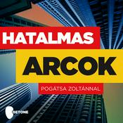 Podcast Hatalmas arcok