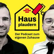 Podcast Hausplaudern - Der Podcast zum eigenen Zuhause