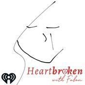 Podcast Heartbroken with Falen