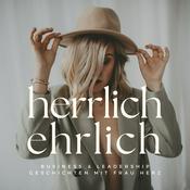 Podcast Herrlich Ehrlich – Business und Leadership Geschichten mit Frau Herz