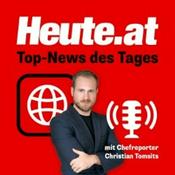 Podcast HEUTE - Top-News des Tages