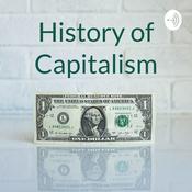 Podcast History of Capitalism