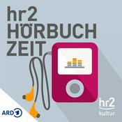 Podcast hr2 Hörbuch Zeit