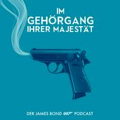 Podcast Im Gehörgang Ihrer Majestät | Der James Bond Podcast