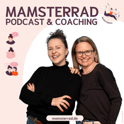 Podcast MAMSTERRAD - Der Podcast Quickie für Mamas