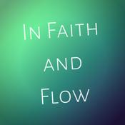 Podcast In Faith and Flow