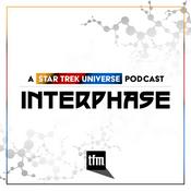 Podcast Interphase: A Star Trek Universe Podcast