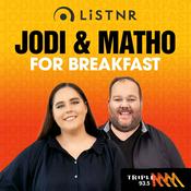 Podcast Jodi & Matho  for Breakfast - Triple M 93.5 Dubbo