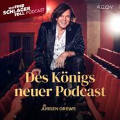 Podcast JÜRGEN DREWS: Des Königs neuer Podcast