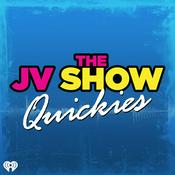 Podcast JV Show Quickies