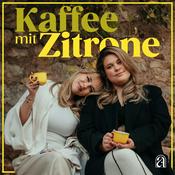 Podcast Kaffee mit Zitrone