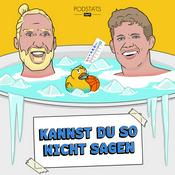 Podcast Kannst du so nicht sagen