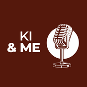 Podcast KI & ME